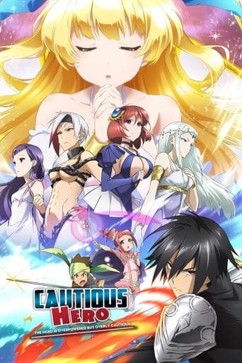 Cautious Hero: The Hero Is Overpowered but Overly Cautious Online