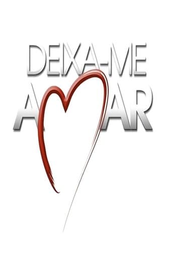 Deixa-me Amar Online