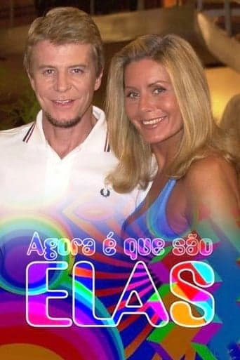 Agora é Que São Elas Online