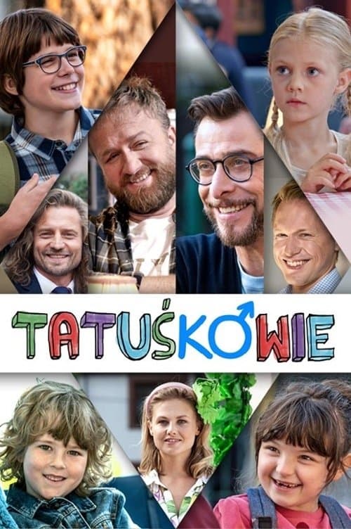 Tatuśkowie Online VOD • Serial Online • Po Polsku